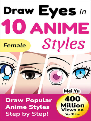 cover image of Draw Eyes in 10 Anime Styles--Female